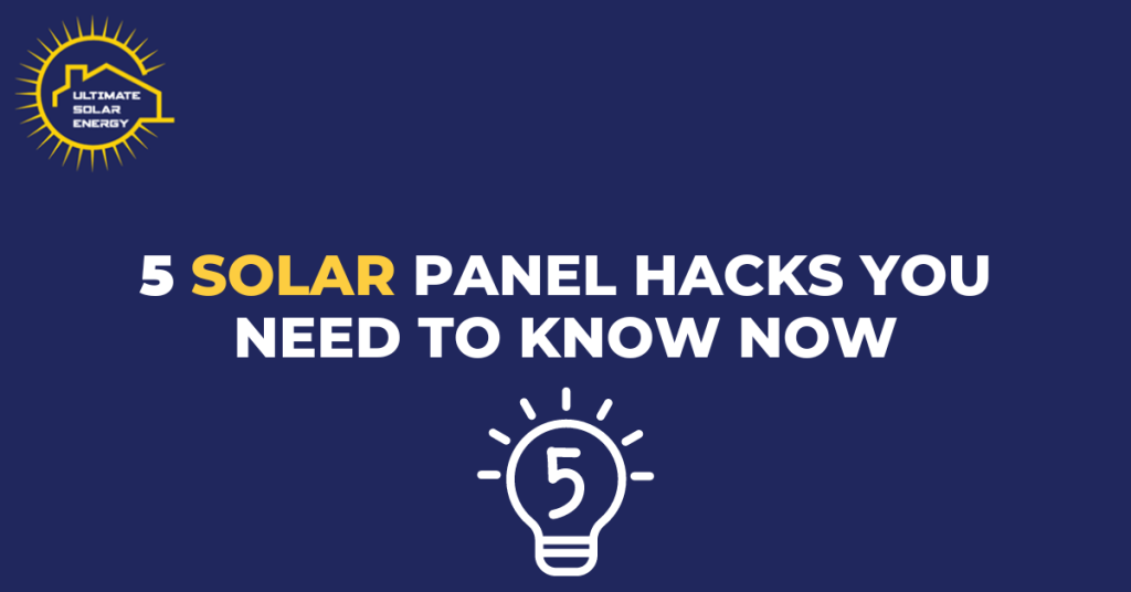 5 Solar Panels Hacks You Need to Know Now